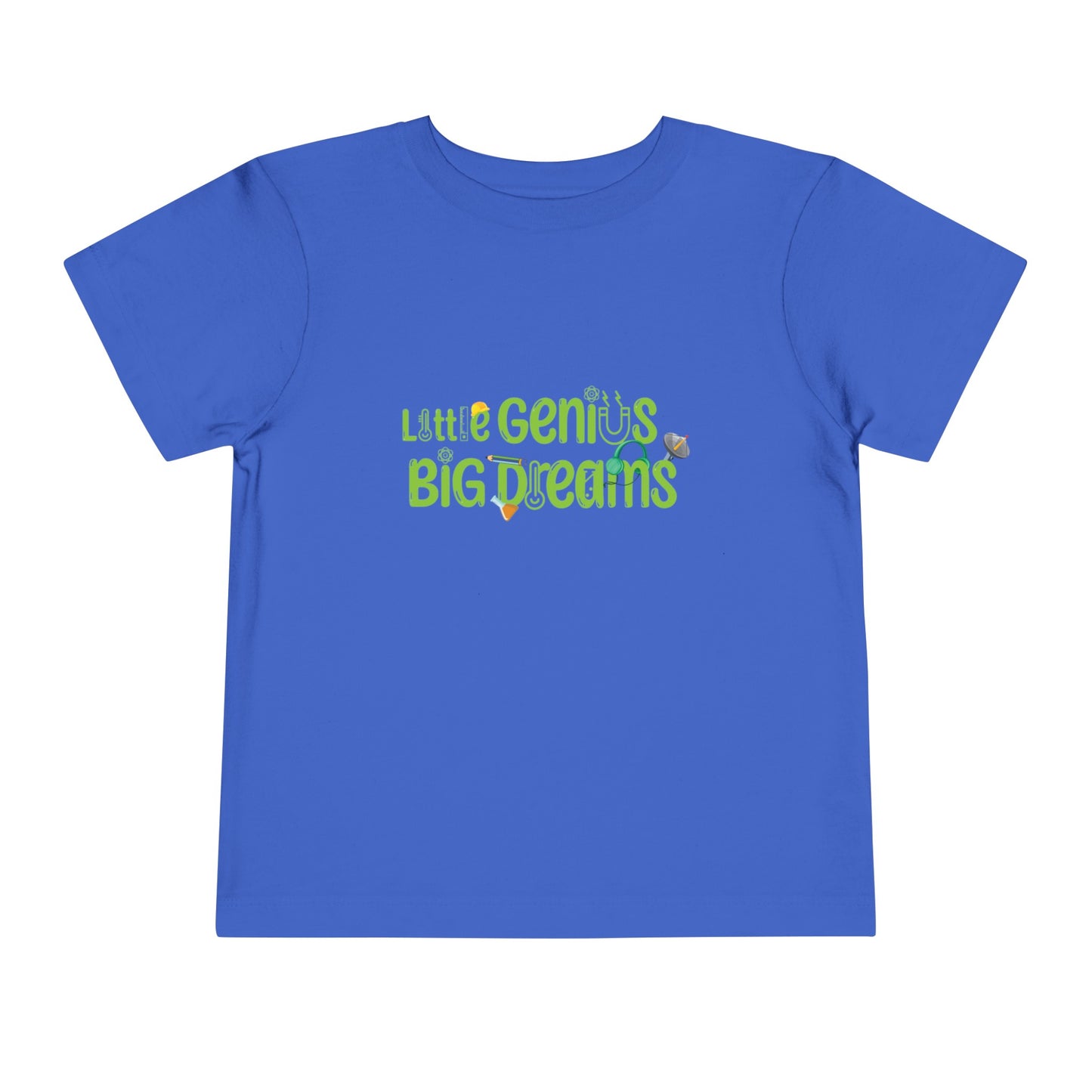 Little Genius Big Dream - Toddler Short Sleeve Tee