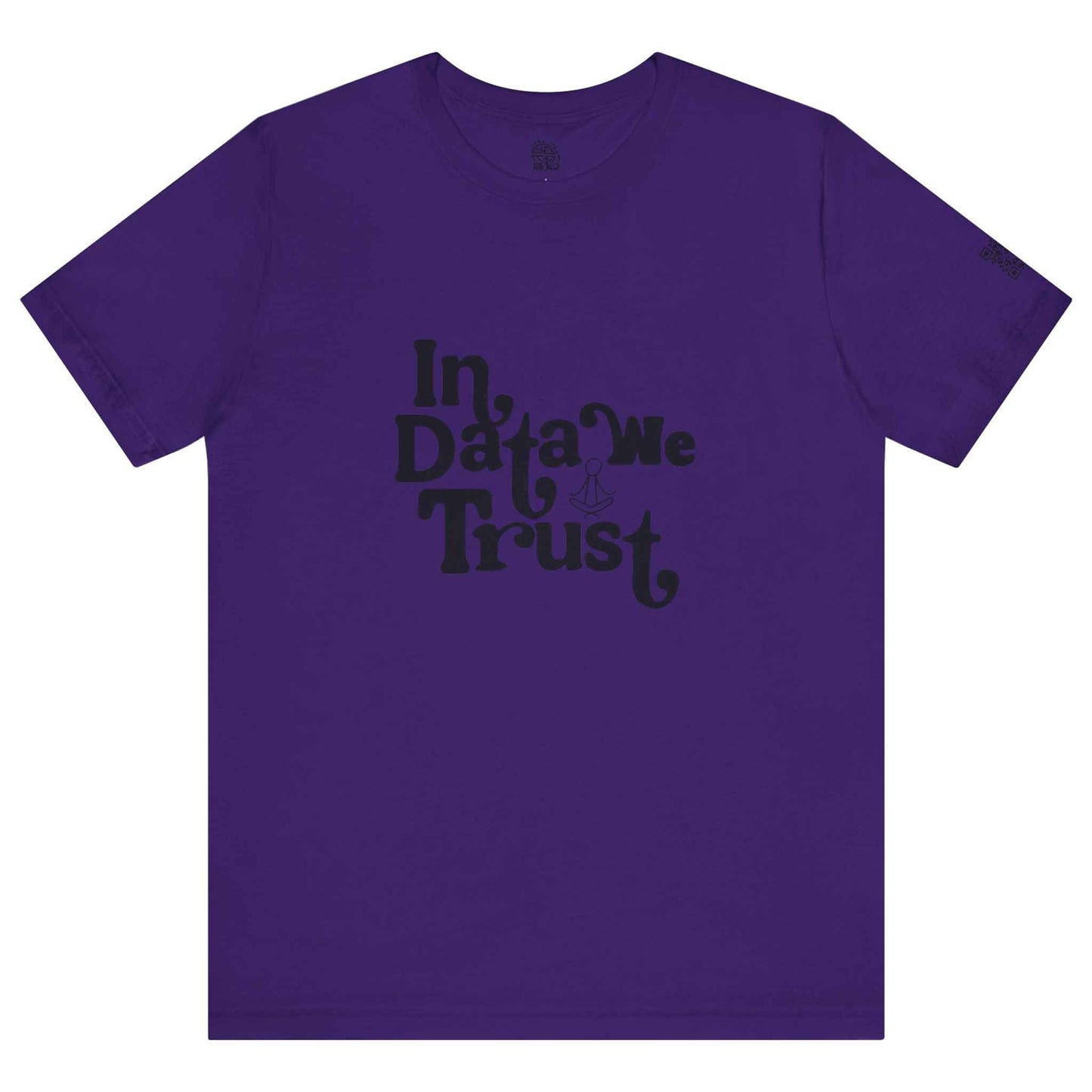 In Data We Trust - Black - Unisex Jersey Short Sleeve Tee