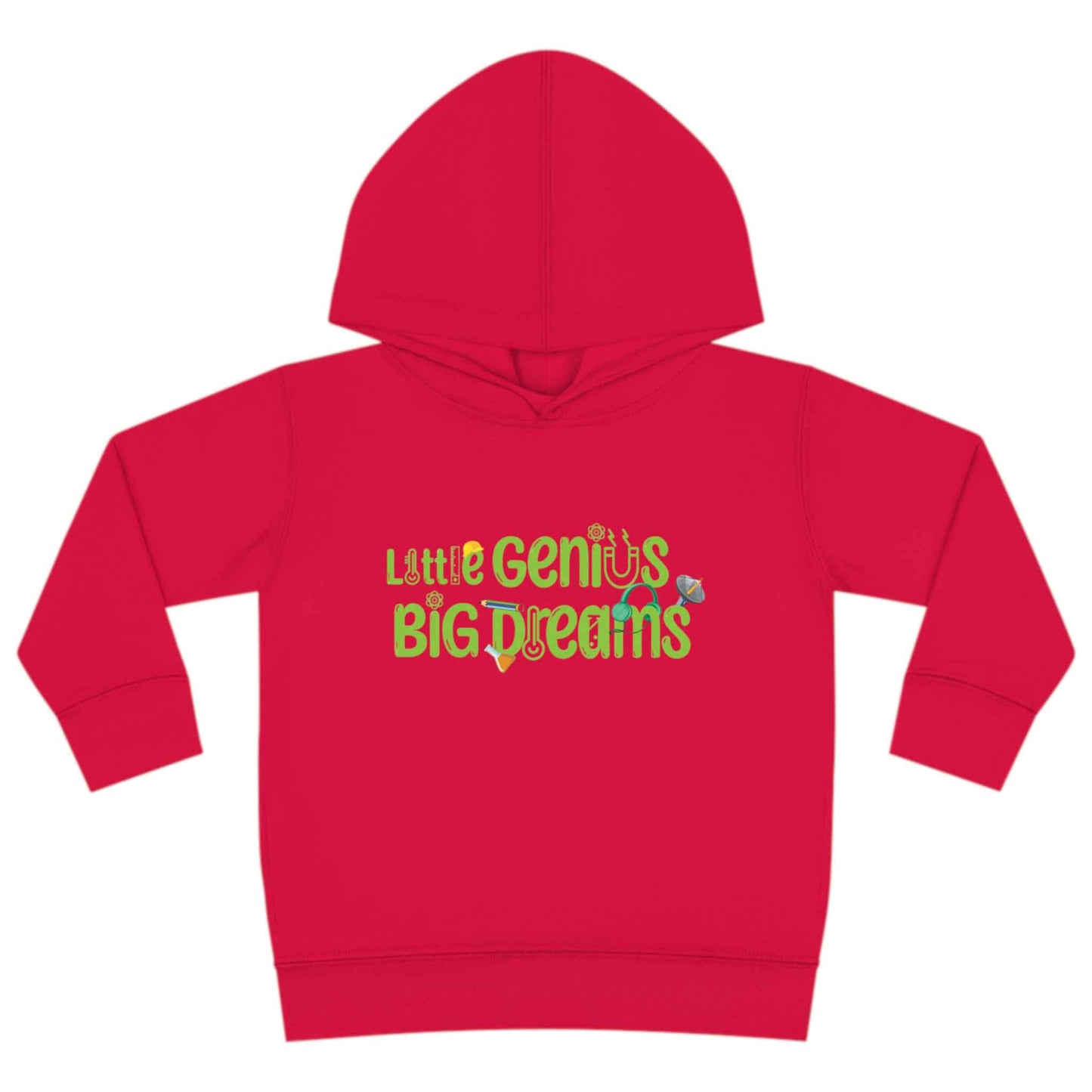 Little Genius Big Dreams - Toddler Pullover Fleece Hoodie