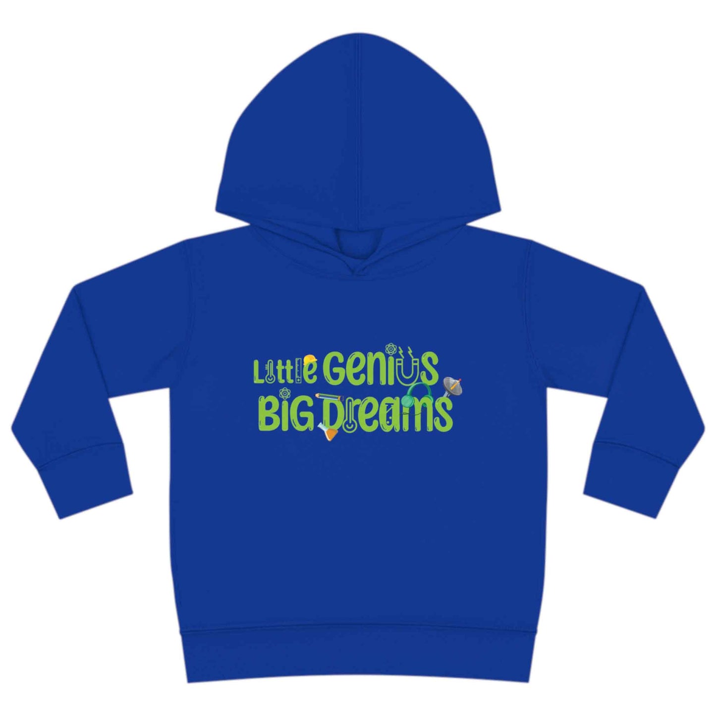 Little Genius Big Dreams - Toddler Pullover Fleece Hoodie