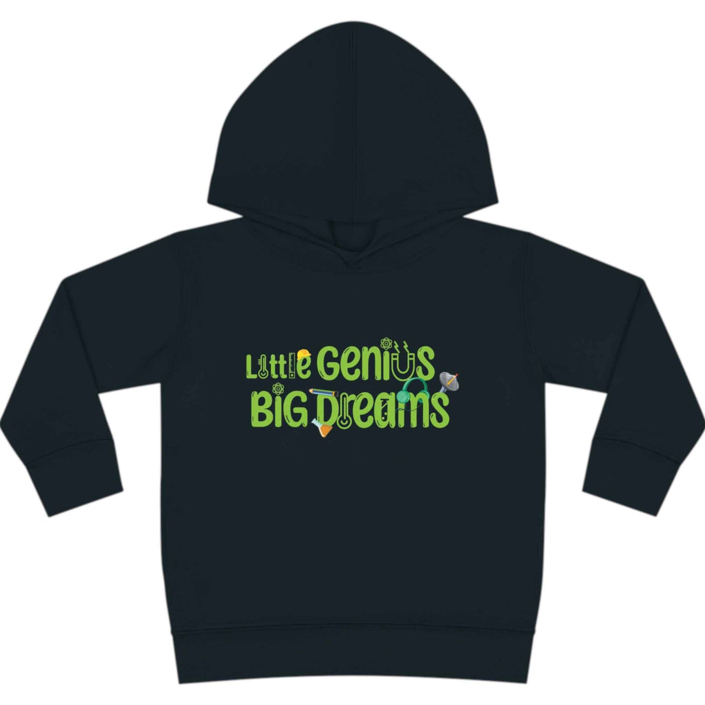 Little Genius Big Dreams - Toddler Pullover Fleece Hoodie